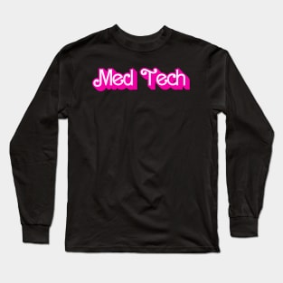 Med Tech Long Sleeve T-Shirt